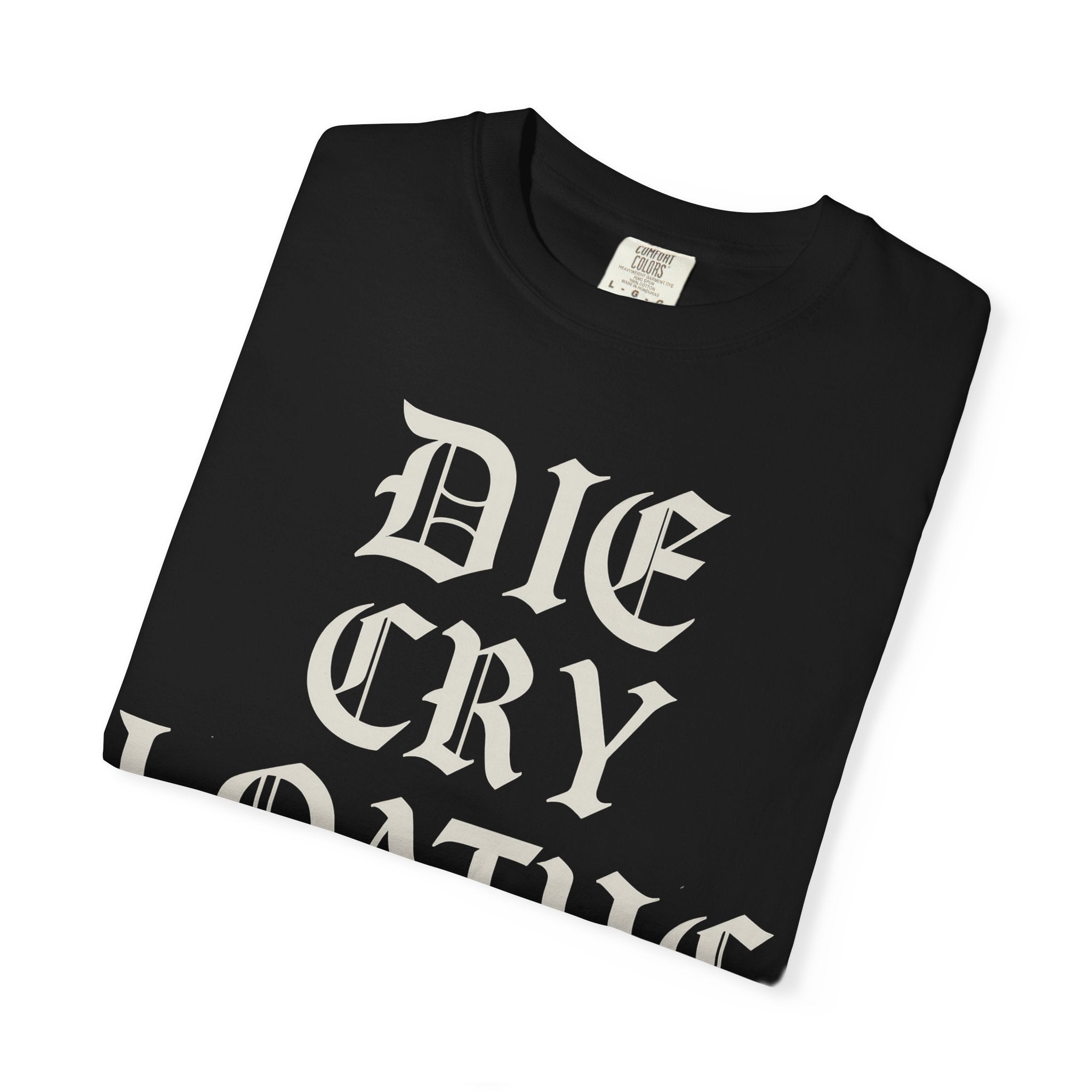 Die Cry Loathe