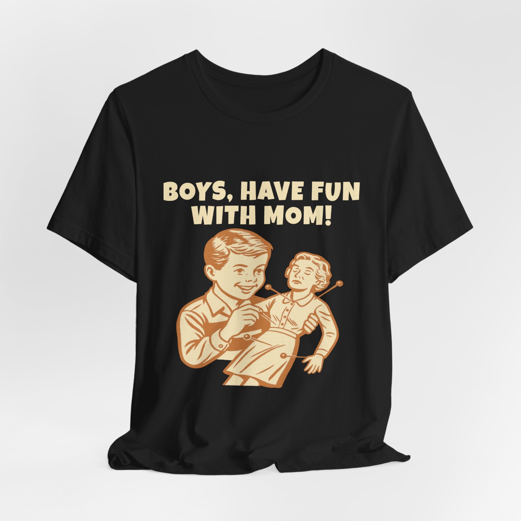 Boys, Have Fun With Mom!