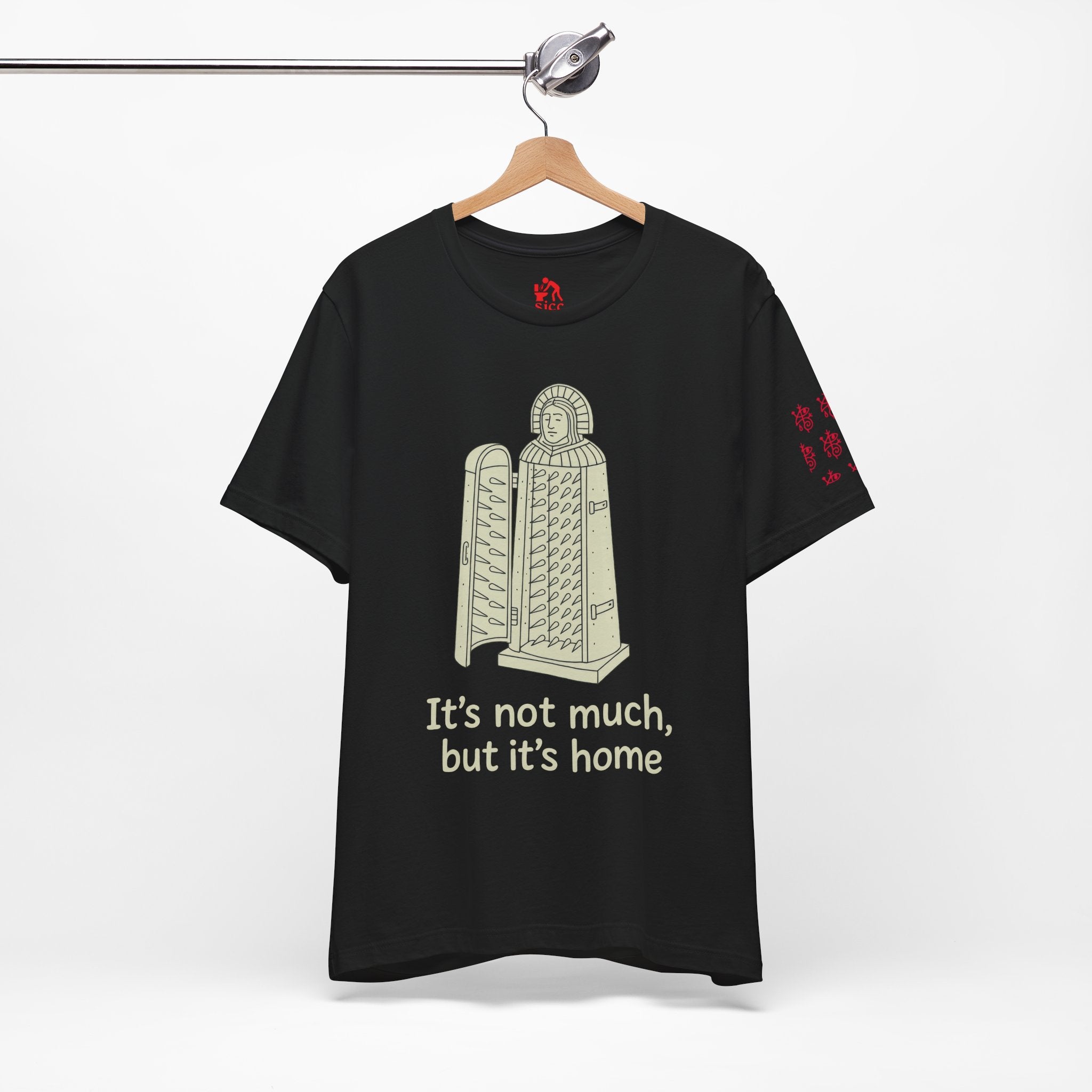 It'S Not Much But It'S Home Iron Maiden - Dark Humor T-Shirt - Sicc Arrt