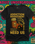 Addiction Management – We’re Here To Help You Need Us