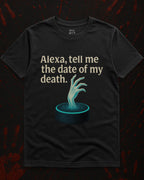 Alexa, Tell Me The Date of My Death