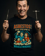 Asbestos - Wrap Your Home in the Miracle Mineral