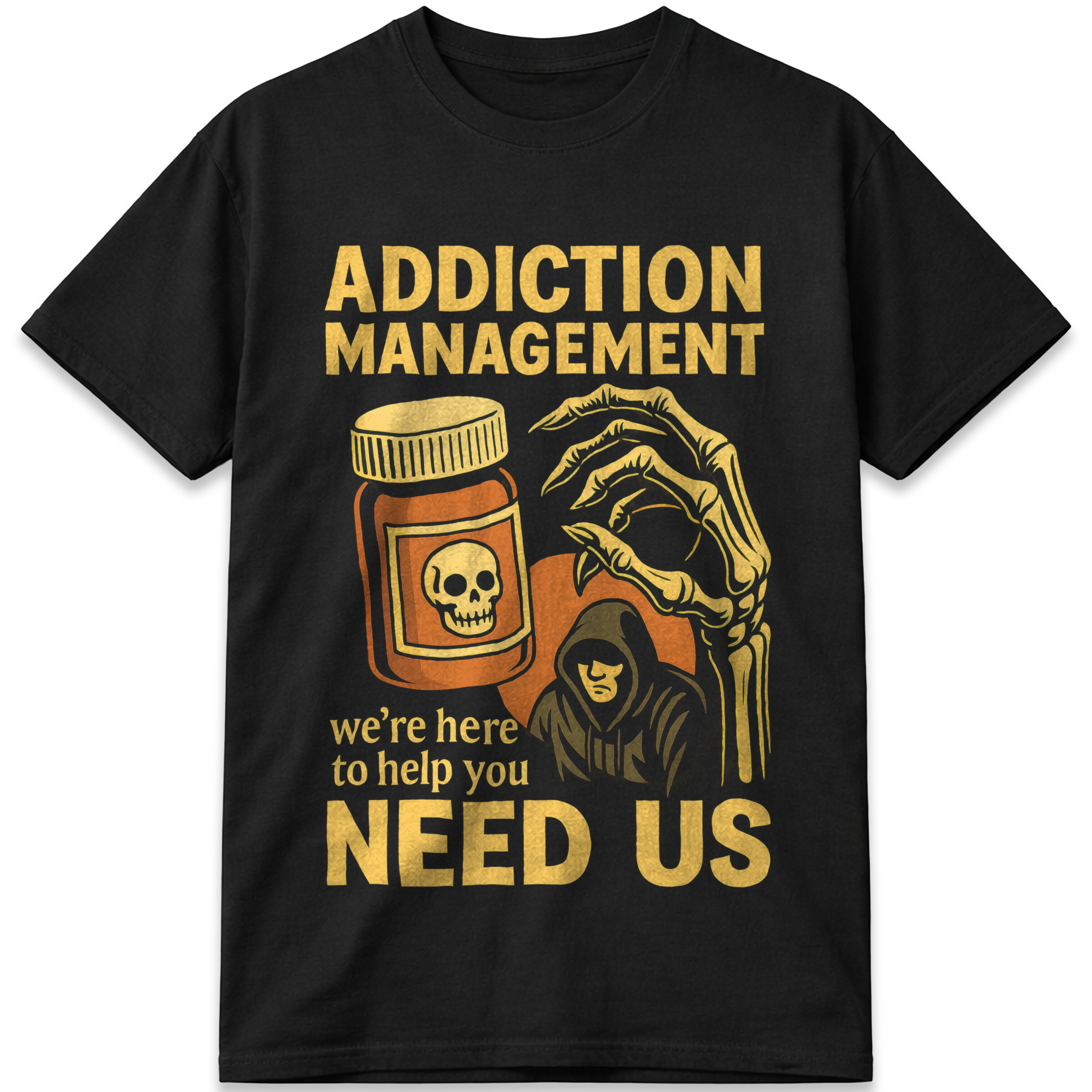 Addiction Management T-Shirt