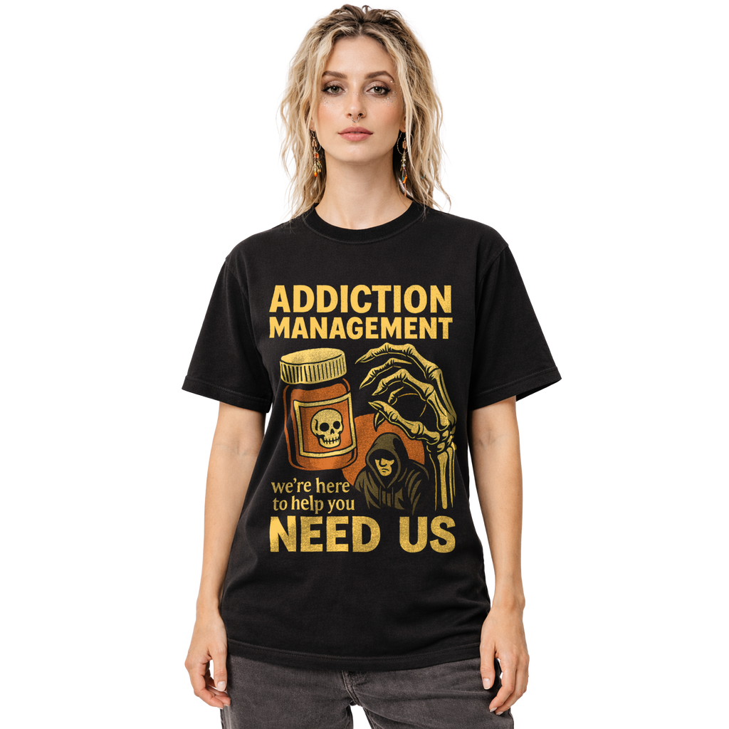 Addiction Management T-Shirt