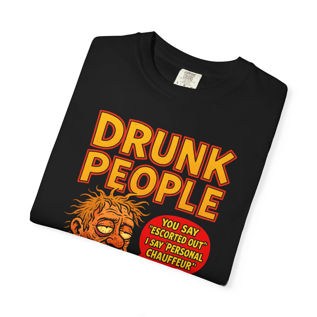 Drunk People