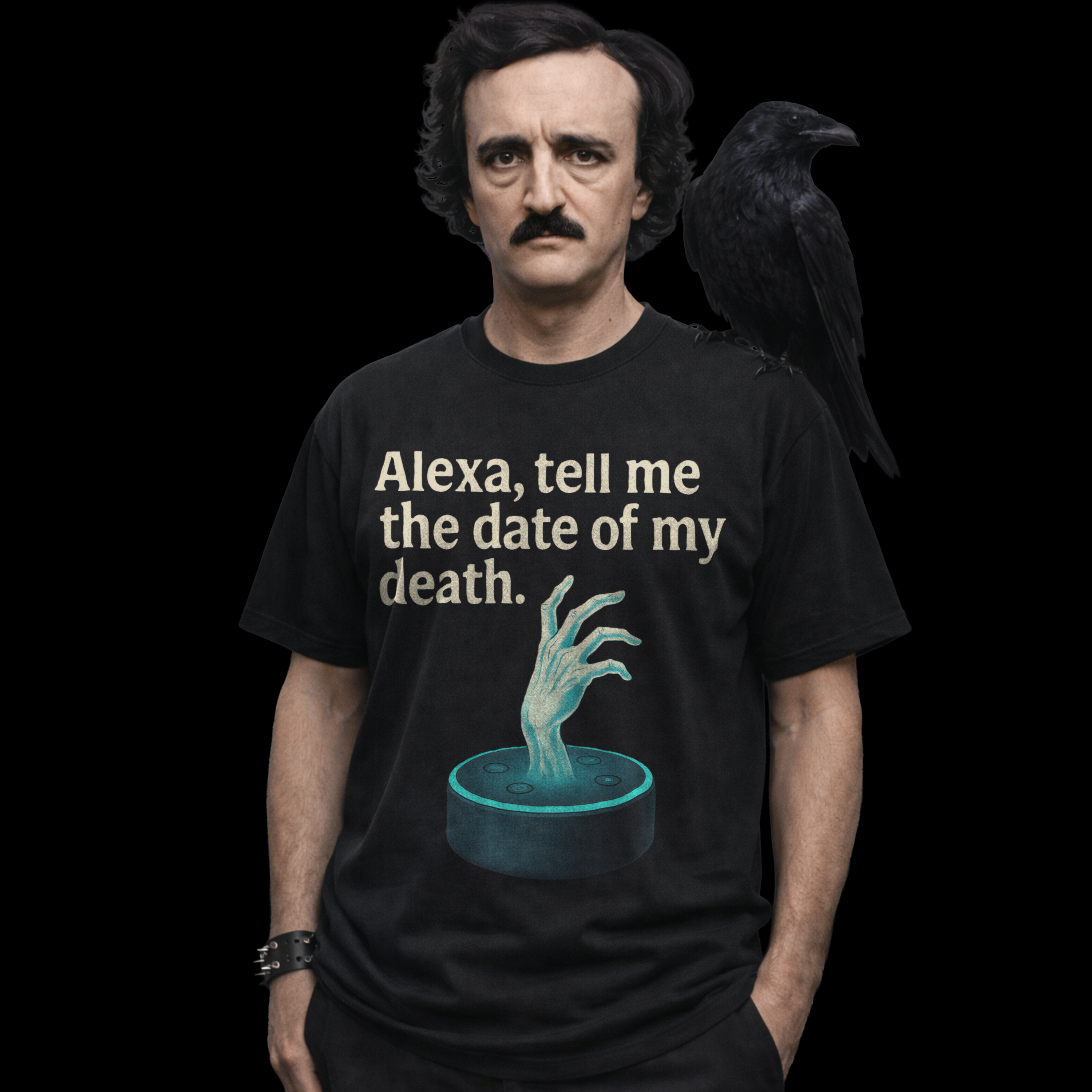 Alexa, Tell Me the Date of My Death T-Shirt