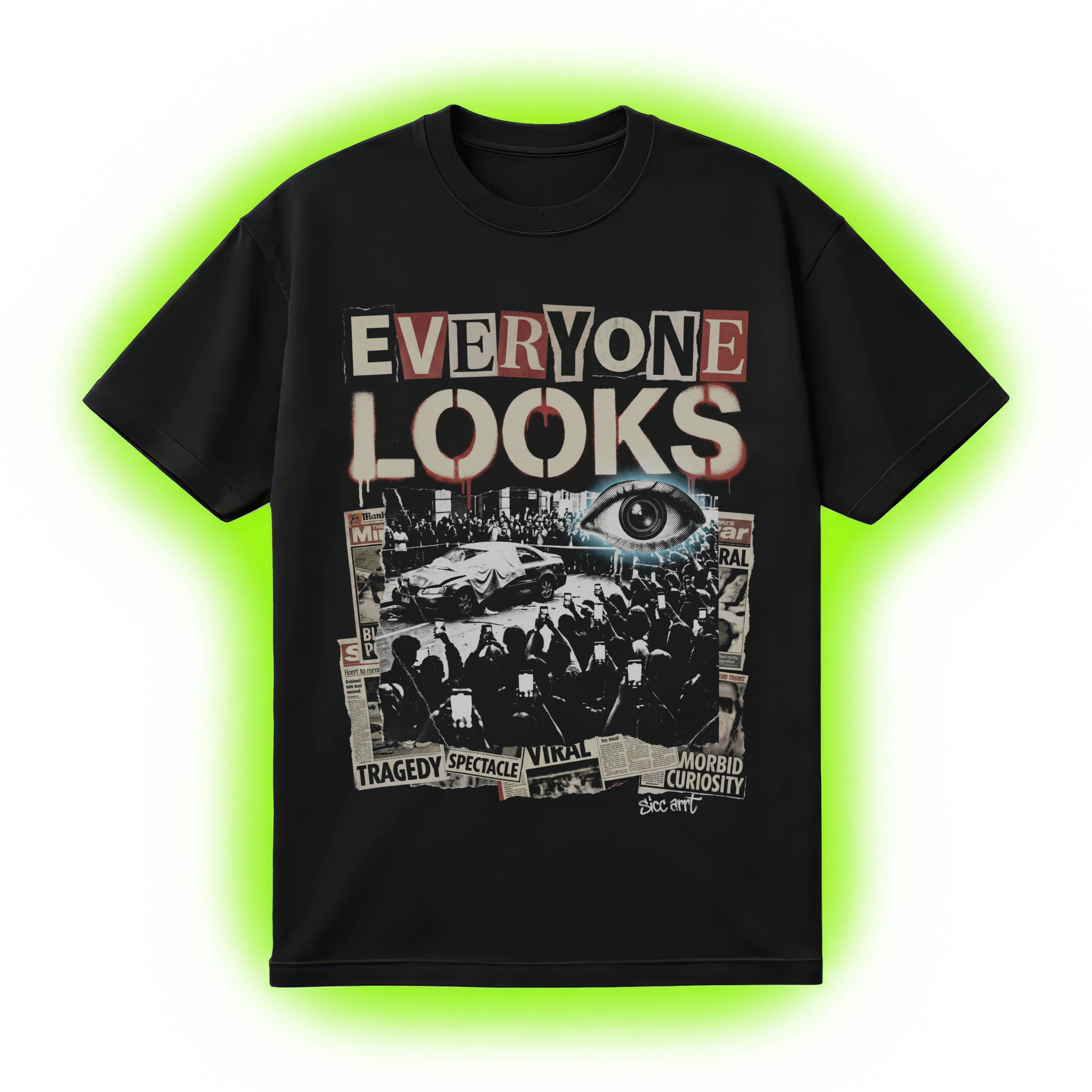 Everyone Looks Graphic T-Shirt