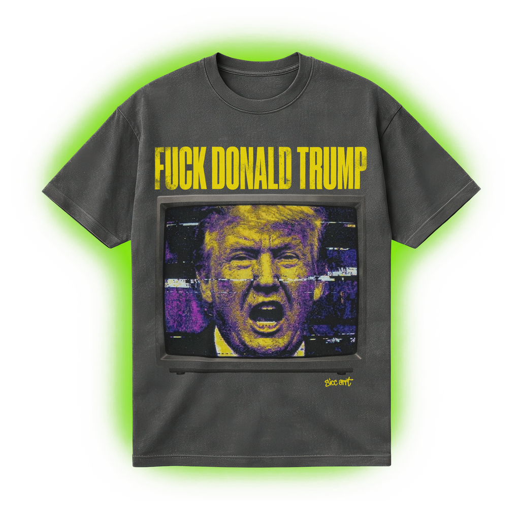 Fuck Donald Trump T-Shirt