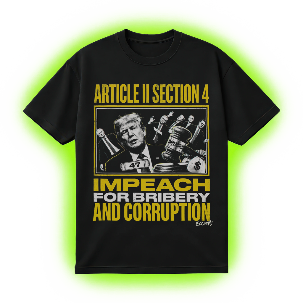 Impeach for Bribery and Corruption T-Shirt
