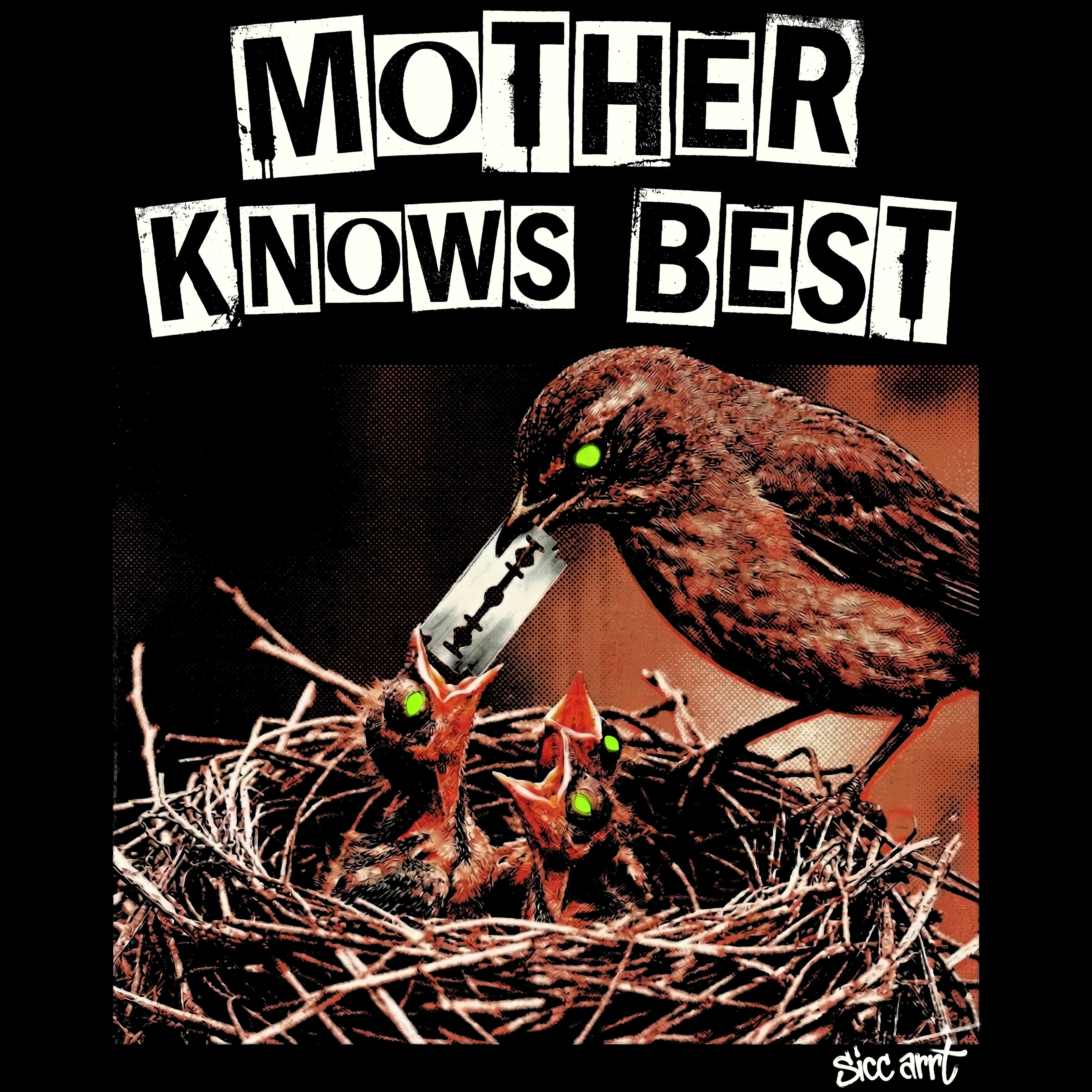 Mother Knows Best T-Shirt