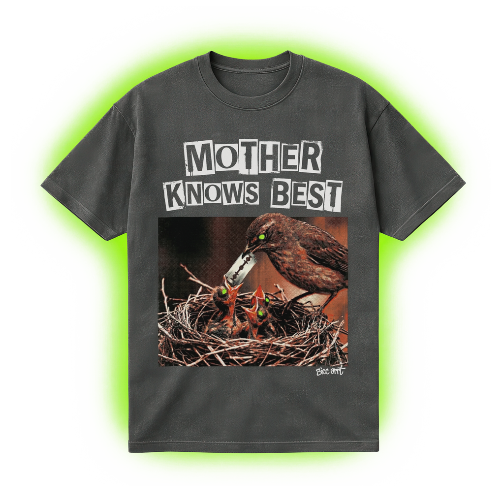 Mother Knows Best T-Shirt