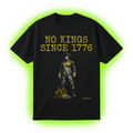 No Kings Since 1776 T-Shirt