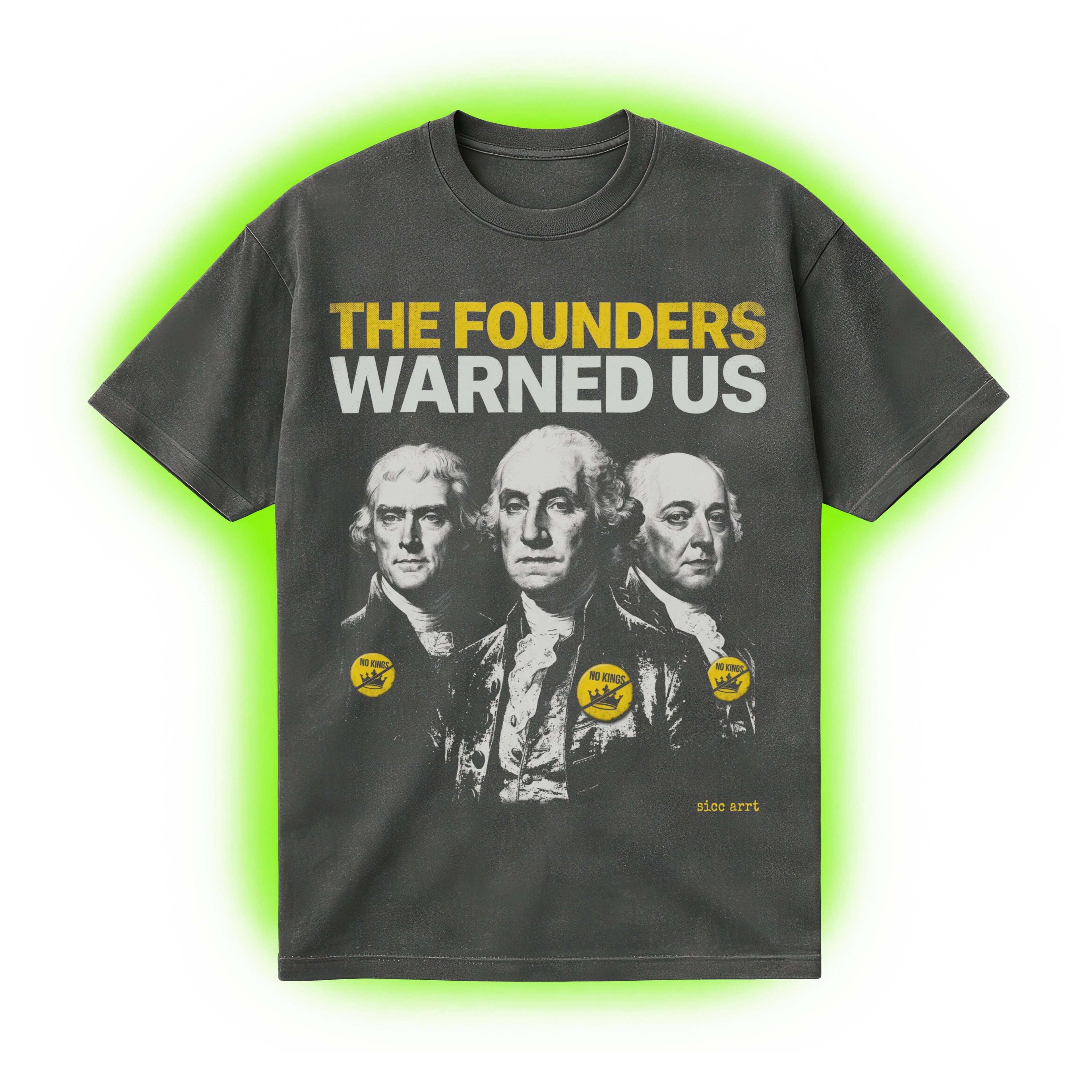 The Founders Warned Us T-Shirt