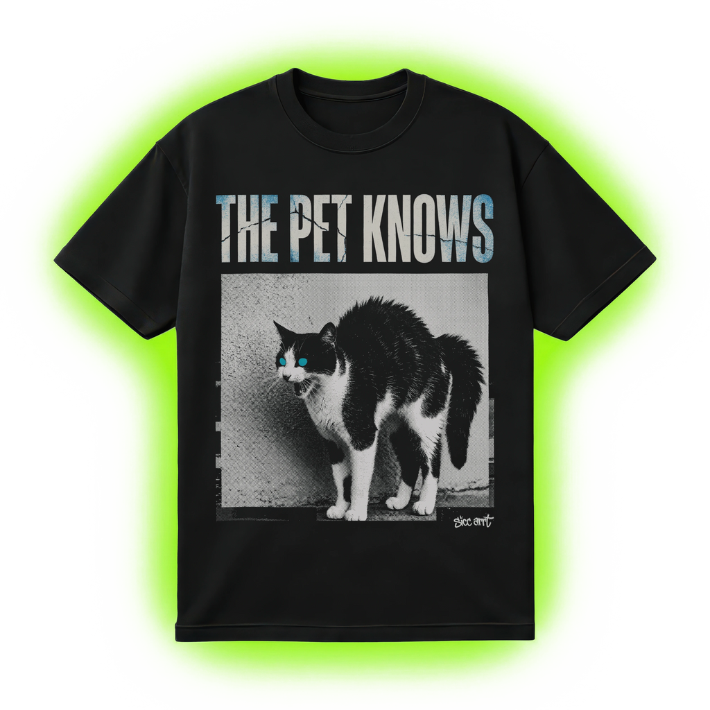 The Pet Knows T-Shirt