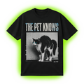 The Pet Knows T-Shirt