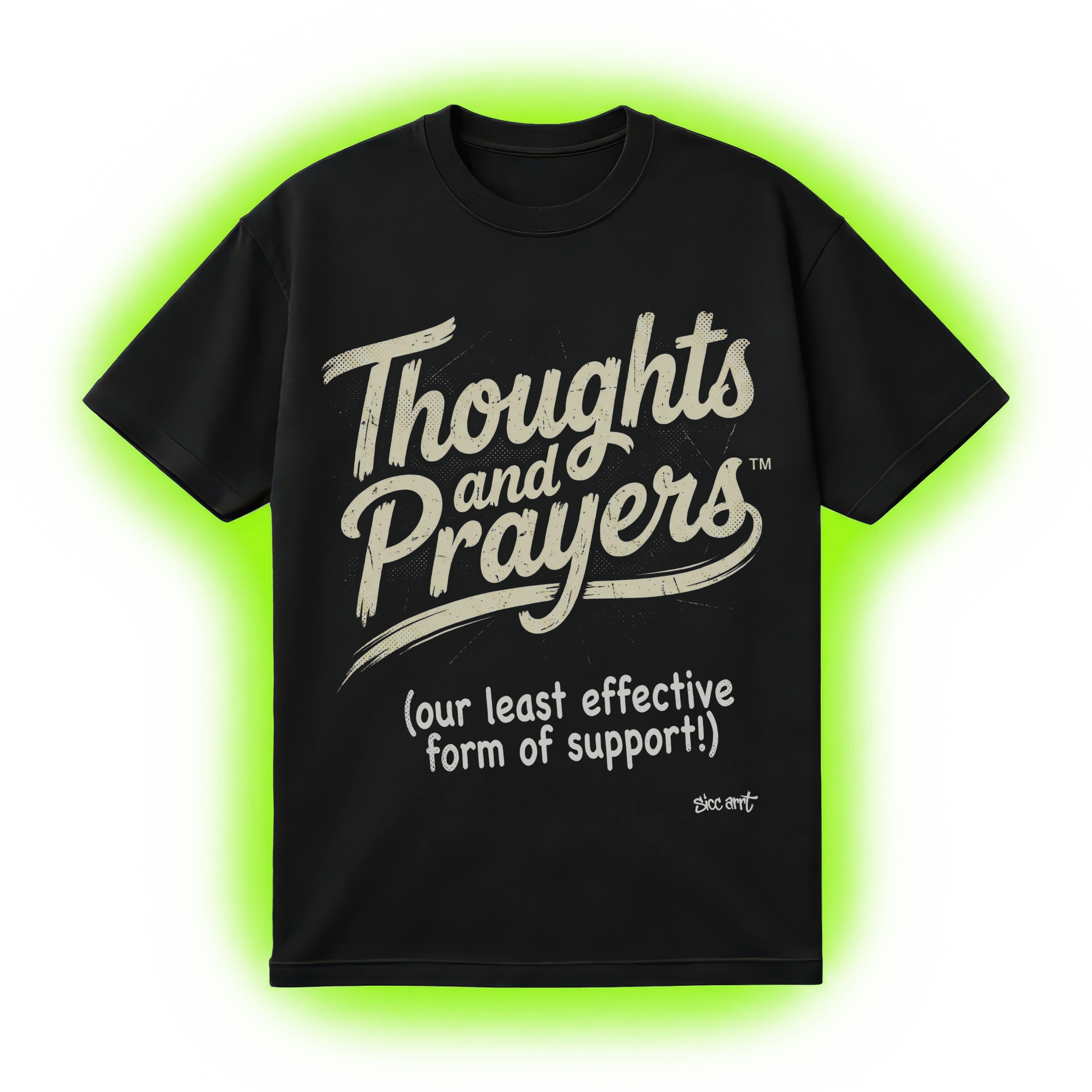 Thoughts & Prayers T-Shirt