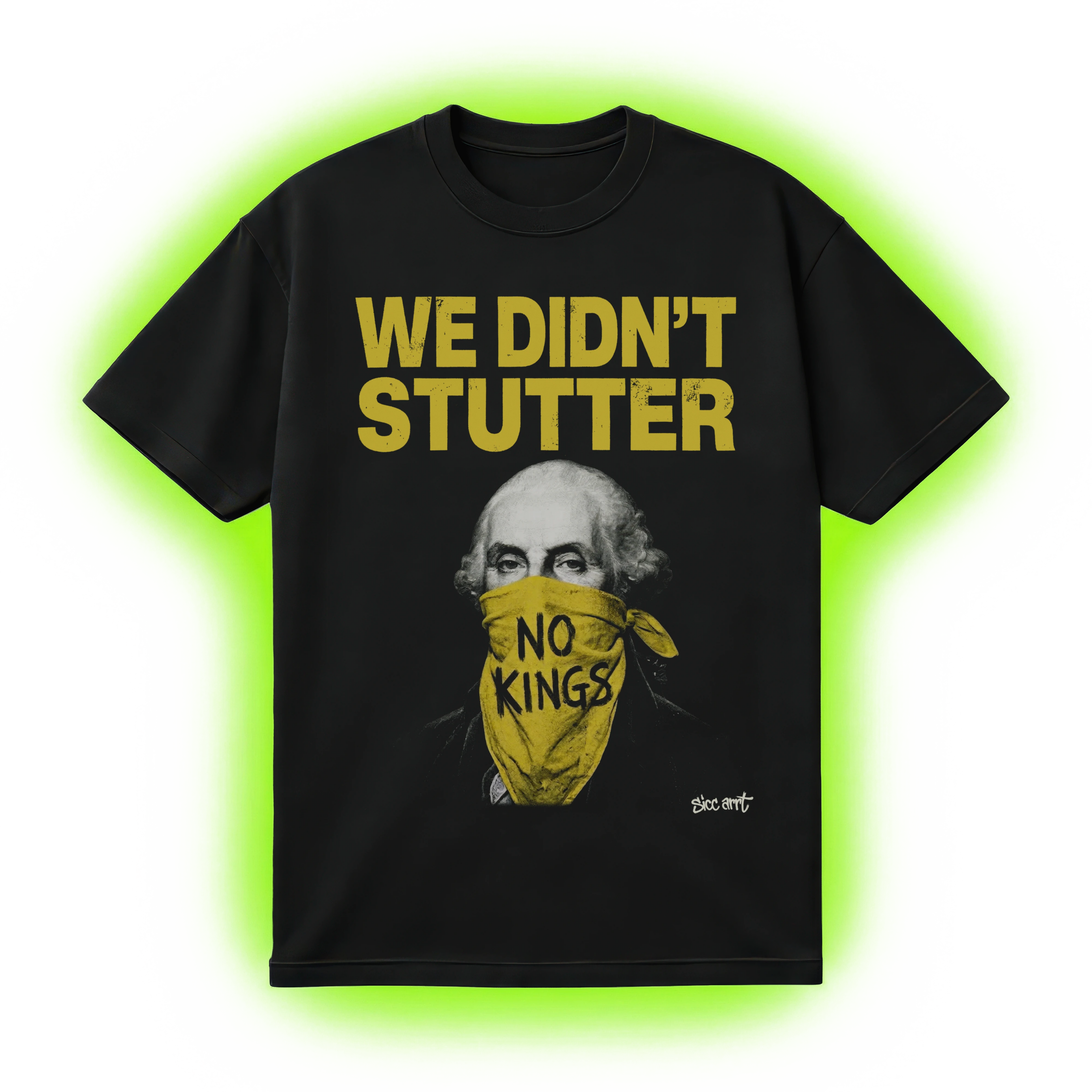 We Didn’t Stutter T-Shirt