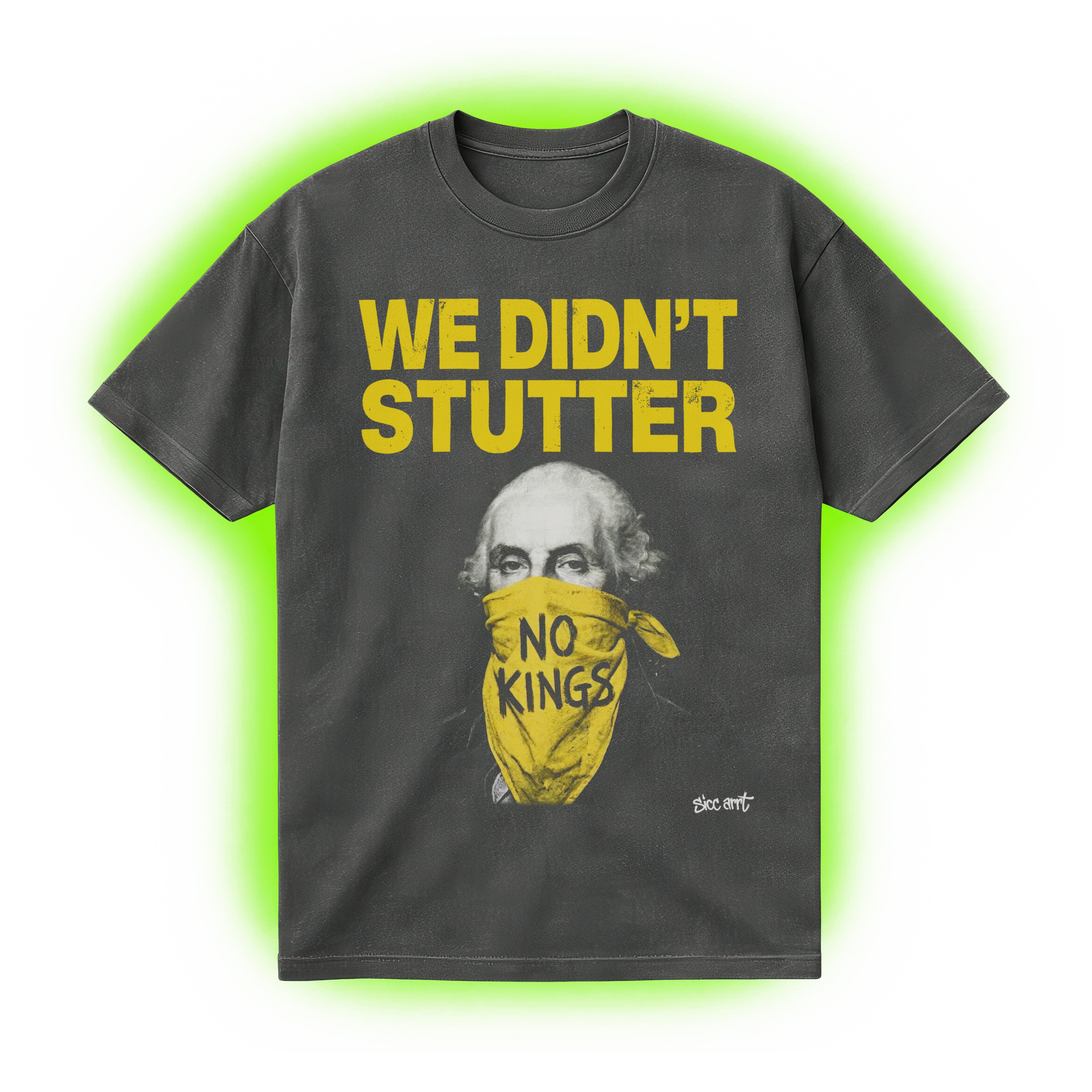 We Didn’t Stutter T-Shirt